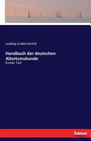 Handbuch der deutschen Altertumskunde