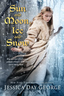 Read Pdf Sun and Moon, Ice and Snow