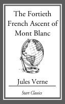 Read Pdf The Fortieth French Ascent Of Mont Bl