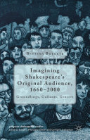 Read Pdf Imagining Shakespeare's Original Audience, 1660-2000