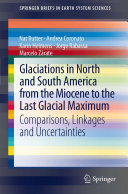 Read Pdf Glaciations in North and South America from the Miocene to the Last Glacial Maximum