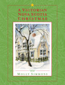Read Pdf A Victorian Nova Scotia Christmas