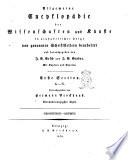 Allgemeine Encyclopädie der Wissenschaften und Künste in alphabetischer Folge