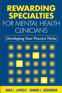 Rewarding Specialties For Mental Health Clinicians