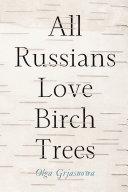 Read Pdf All Russians Love Birch Trees