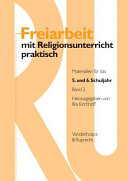 Freiarbeit Mit Religionsunterricht Praktisch - Bd.2