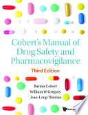 Cobert S Manual Of Drug Safety And Pharmacovigilance Third Edition 