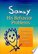 Sammy And His Behavior Problems