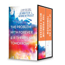 The Problem with Forever & If There's No Tomorrow