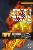 Explosion Hazards in the Process Industries pdf