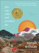 Read Pdf This One Wild and Precious Life
