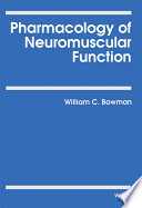 Pharmacology Of Neuromuscular Function