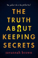 Read Pdf The Truth about Keeping Secrets