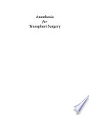 Anesthesia For Transplant Surgery