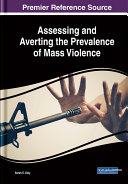 Read Pdf Assessing and Averting the Prevalence of Mass Violence