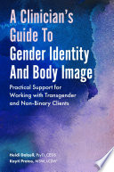 A Clinician S Guide To Gender Identity And Body Image