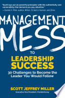 Management Mess To Leadership Success