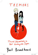 Read Pdf Tremors - Travel Adventures in Post Earthquake Japan