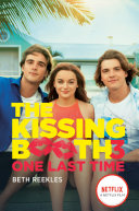 Read Pdf The Kissing Booth #3: One Last Time