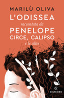 L'Odissea raccontata da Penelope, Circe, Calipso e le altre Book Cover
