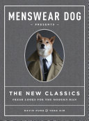 Menswear Dog Presents the New Classics Book