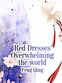 Red Dresses Overwhelming the world