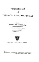 Processing of Thermoplastic Materials