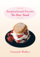 Read Pdf Inspirational Sweets to Our Soul