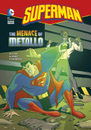 Superman: The Menace of Metallo