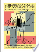 Childhood Youth And Social Change