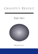 Gravity's Revolt: Part Two pdf