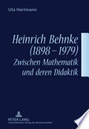 Heinrich Behnke (1898 - 1979)