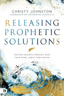 Read Pdf Releasing Prophetic Solutions
