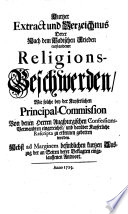 Corpus Gravaminum Evangelicorum, Oder Der Evangelischen Reichs-Stände und Unterthanen seit Anno 1719. zu Regensburg zum Druck gegebene Religionsbeschwerden