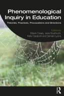 Read Pdf Phenomenological Inquiry in Education