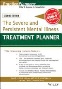 The Severe And Persistent Mental Illness Treatment Planner