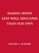 Read Pdf Making Minds Less Well Educated Than Our Own