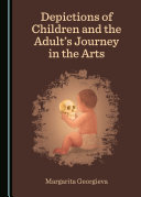 Read Pdf Depictions of Children and the Adult’s Journey in the Arts