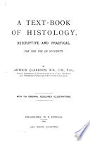 A Text Book Of Histology Descriptive And Practical