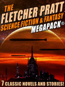 Read Pdf The Fletcher Pratt Science Fiction & Fantasy MEGAPACK®