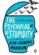 Read Pdf The Psychology of Stupidity