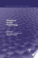 Historical Social Psychology  Psychology Revivals 