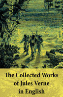 Read Pdf The Collected Works of Jules Verne in English