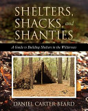 Shelters Shacks And Shanties