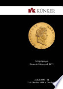 Künker Auktion 144 - Goldprägungen, Deutsche Münzen ab 1871