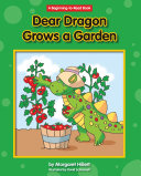 Read Pdf Dear Dragon Grows a Garden