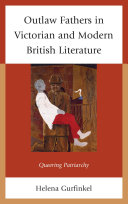 Read Pdf Outlaw Fathers in Victorian and Modern British Literature