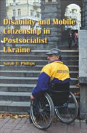 Read Pdf Disability and Mobile Citizenship in Postsocialist Ukraine