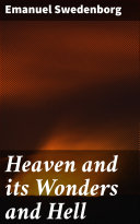 Read Pdf Heaven and its Wonders and Hell