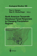 Read Pdf North American Temperate Deciduous Forest Responses to Changing Precipitation Regimes